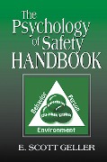 Cover-Bild zum Titel 'The Psychology of Safety Handbook' von 'E. Scott Geller'