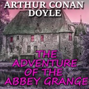 Cover-Bild zum Titel 'The Adventure of the Abbey Grange' von 'Arthur Conan Doyle'