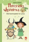 Petronella Apfelmus Erstleser 1 - Überraschungsfest für Lucius - Sabine Städing