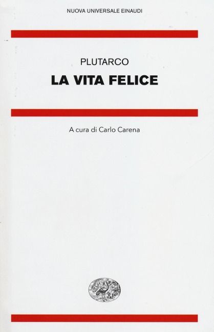 La vita felice - Plutarco
