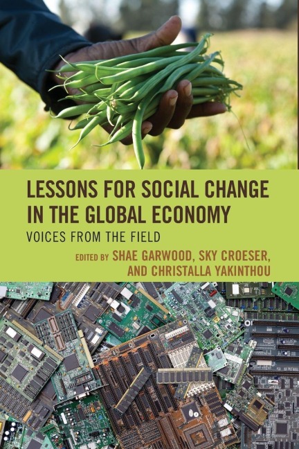 Lessons for Social Change in the Global Economy - 