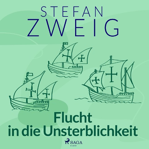 Flucht in die Unsterblichkeit - Stefan Zweig
