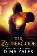 Der Zaubercode (Der Zaubercode: Teil 1) - Dima Zales, Anna Zaires