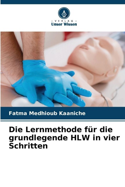 Die Lernmethode für die grundlegende HLW in vier Schritten - Fatma Medhioub Kaaniche