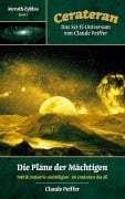 Cover-Bild zum Titel 'Die Pläne der Mächtigen' von 'Claude Peiffer'