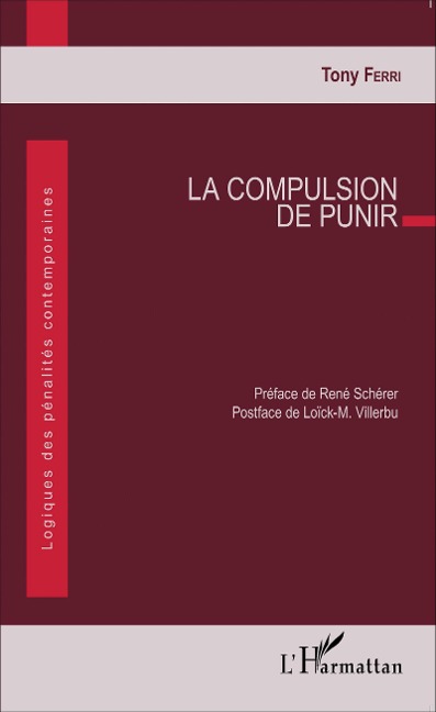 La compulsion de punir - Tony Ferri