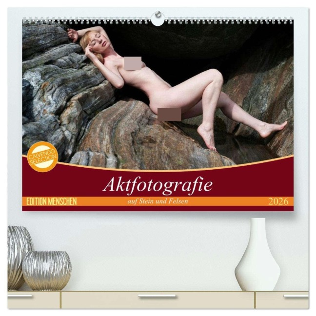 Aktfotografie auf Stein und Felsen (hochwertiger Premium Wandkalender 2026 DIN A2 quer), Kunstdruck in Hochglanz - Judith Geiser