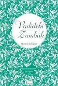 Vadideki Zambak - Honore de Balzac