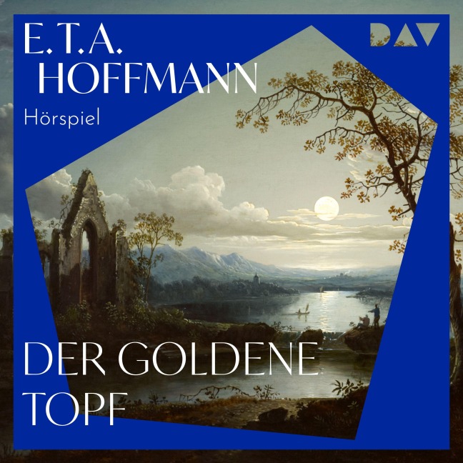 Der Goldene Topf - E. T. A. Hoffmann