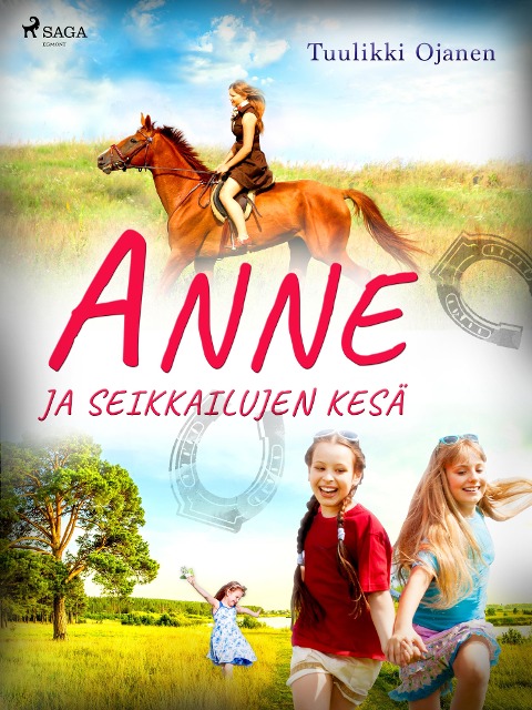 Anne ja seikkailujen kesä - Tuulikki Ojanen