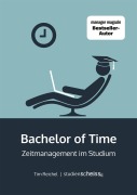 Cover-Bild zum Titel 'Bachelor of Time' von 'Tim Reichel'