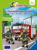 Feuerwehrgeschichten - Leserabe ab Vorschule - Erstlesebuch für Kinder ab 5 Jahren - Katja Reider
