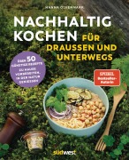 Cover-Bild zum Titel 'Nachhaltig Kochen für draußen und unterwegs' von 'Hanna Olvenmark'