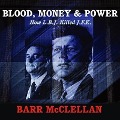 Blood, Money & Power - Barr McClellan