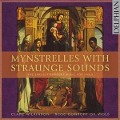 Mynstrelles with Straunge Sounds - Wilkinson/Rose Consort Of Viols