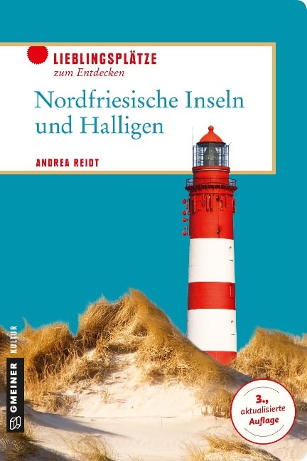 Nordfriesische Inseln und Halligen - Andrea Reidt