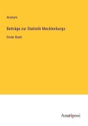 Cover-Bild zum Titel 'Beiträge zur Statistik Mecklenburgs' von 'Anonym'