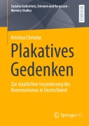 Cover-Bild zum Titel 'Plakatives Gedenken' von 'Kristina Chmelar'