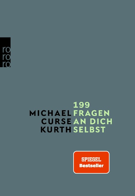 199 Fragen an dich selbst - Michael Curse Kurth