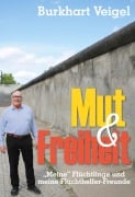 Cover-Bild zum Titel 'Mut und Freiheit' von 'Burkhart Veigel'