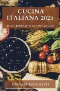 Cucina Italiana 2023 - Giuseppe Bianchetti