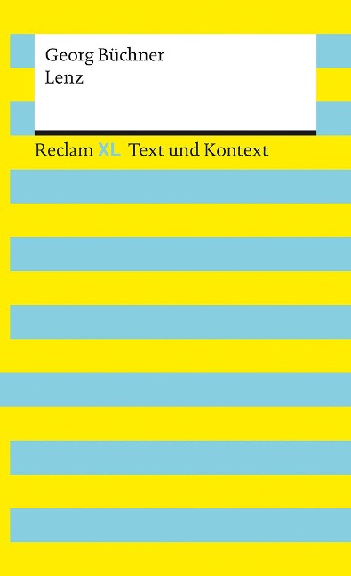 Lenz. Textausgabe mit Kommentar und Materialien - Georg Büchner