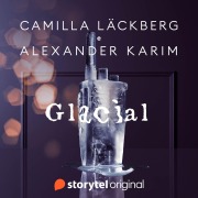 Cover-Bild zum Titel 'Glacial' von 'Alexander Karim, Camilla Läckberg'