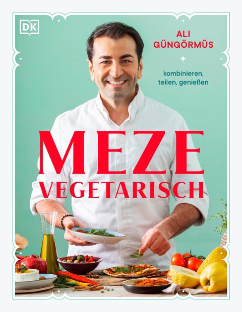 Meze vegetarisch - Ali Güngörmüs