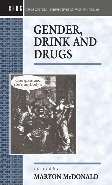 Gender, Drink and Drugs - 