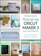 Cover-Bild zum Titel 'Plotten mit dem CRICUT MAKER 3' von 'Myriam Schlag'