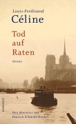 Cover-Bild zum Titel 'Tod auf Raten' von 'Louis-Ferdinand Céline'