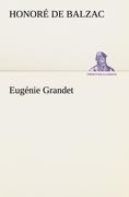 Eugénie Grandet - Honoré de Balzac