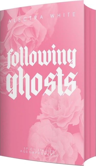 Following Ghosts - Alectra White