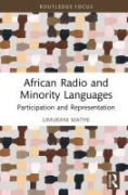 Cover-Bild zum Titel 'African Radio and Minority Languages' von 'Limukani Mathe'