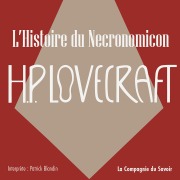 Cover-Bild zum Titel 'L'histoire du Necronomicon' von 'Howard Phillips Lovecraft'