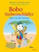 Cover-Bild zum Titel 'Bobo Siebenschläfer fährt in die Ferien!' von 'Dorothée Böhlke'