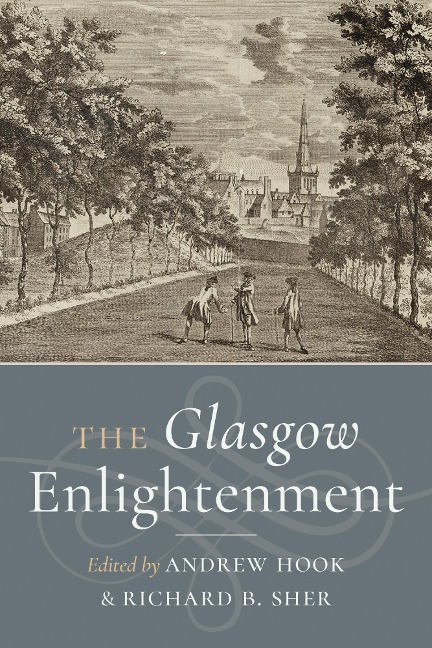 The Glasgow Enlightenment - 