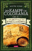 Emith und die Jagd nach dem Schatz des Königs - Der Kampf um Colorania Bd. 3 - Anette Sorge