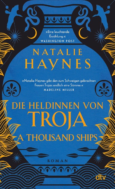 A Thousand Ships - Die Heldinnen von Troja - Natalie Haynes