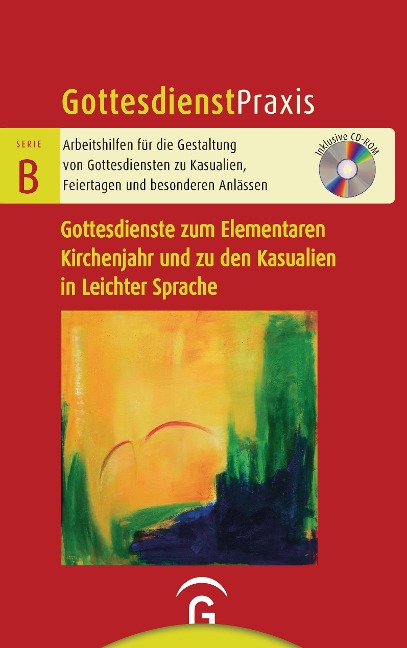 Gottesdienste zum Elementaren Kirchenjahr und zu den Kasualien in Leichter Sprache - 
