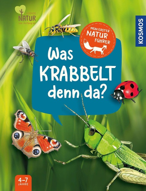 Mein erster Naturführer, Was krabbelt denn da? - Veronika Lang