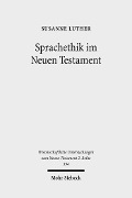 Cover-Bild zum Titel 'Sprachethik im Neuen Testament' von 'Susanne Luther'