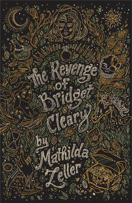 The Revenge of Bridget Cleary - Mathilda Zeller