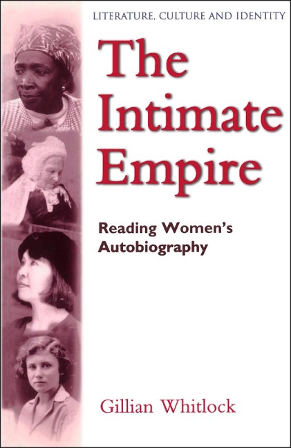 The Intimate Empire - Gillian Whitlock