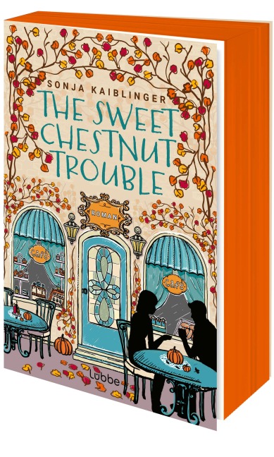 The Sweet Chestnut Trouble - Sonja Kaiblinger