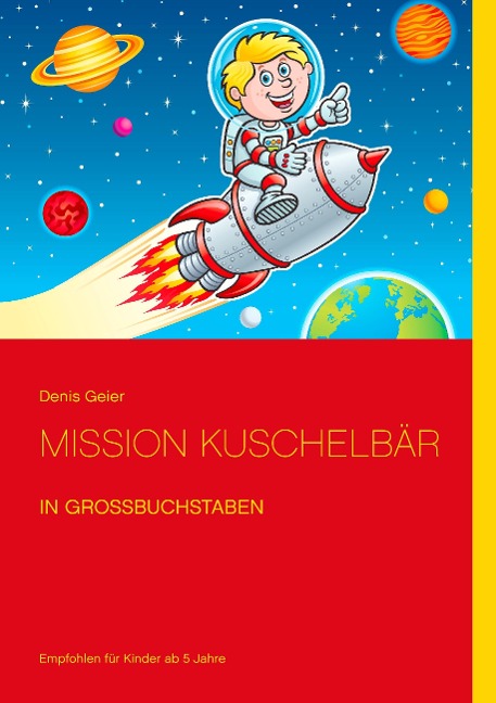 Mission Kuschelbär - Denis Geier