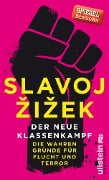 Cover-Bild zum Titel 'Der neue Klassenkampf' von 'Slavoj Zizek'