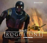 Cover-Bild zum Titel 'Star Wars, El arte de Rogue One' von 'Josh Kushins'