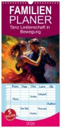 Cover-Bild zum Titel 'Familienplaner 2026 - Tanz Leidenschaft in Bewegung mit 5 Spalten (Wandkalender, 21 x 45 cm) CALVENDO' von 'Kerstin Waurick'