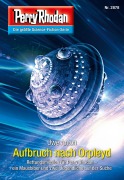 Cover-Bild zum Titel 'Perry Rhodan 2878: Aufbruch nach Orpleyd' von 'Uwe Anton'